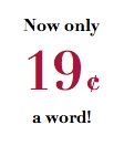 Now only 19 cents a word!